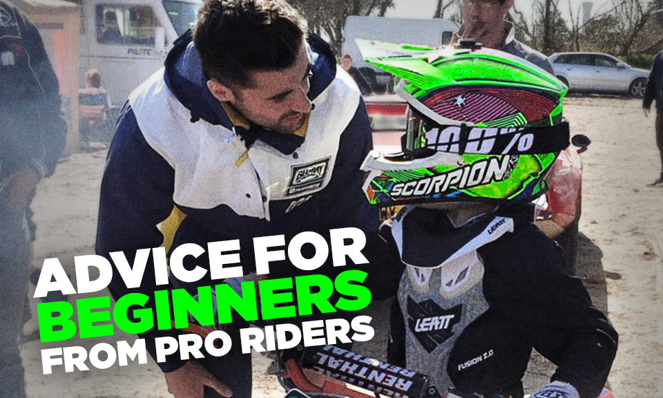 Advice for Beginners from Pro Riders