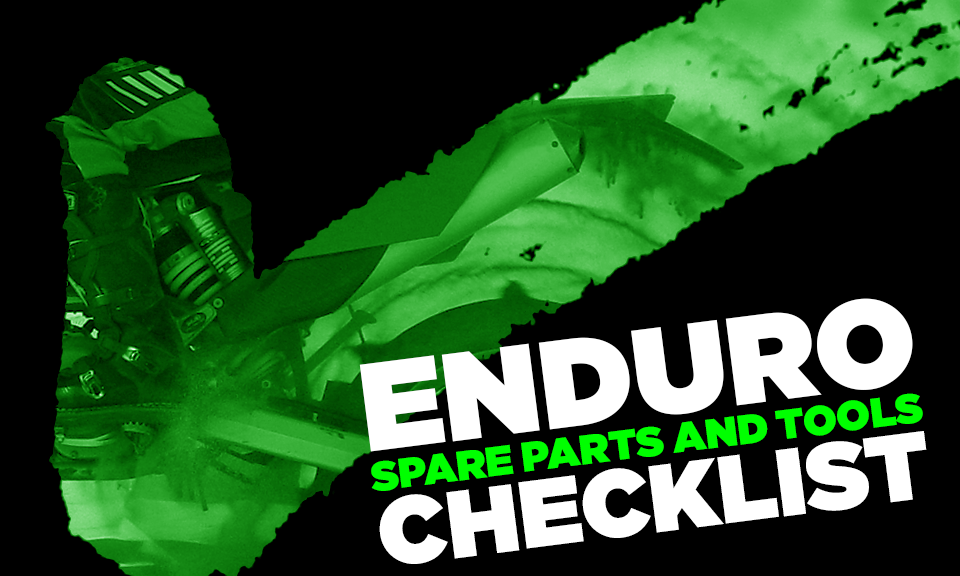 Enduro Spare Parts and Tools Checklist